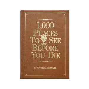 1000 Places to See Before You Die Leather Bound Book