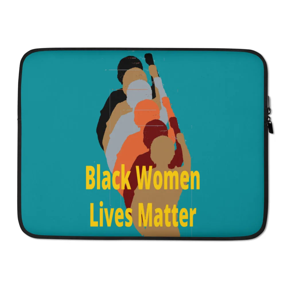 Black Women Lives Matter Laptop Sleeve