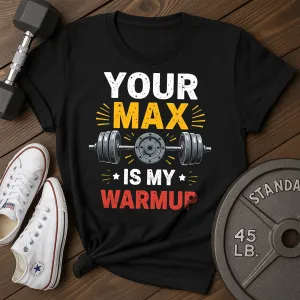 My Warmup T-Shirt