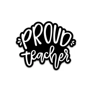 Proud Teacher Sticker
