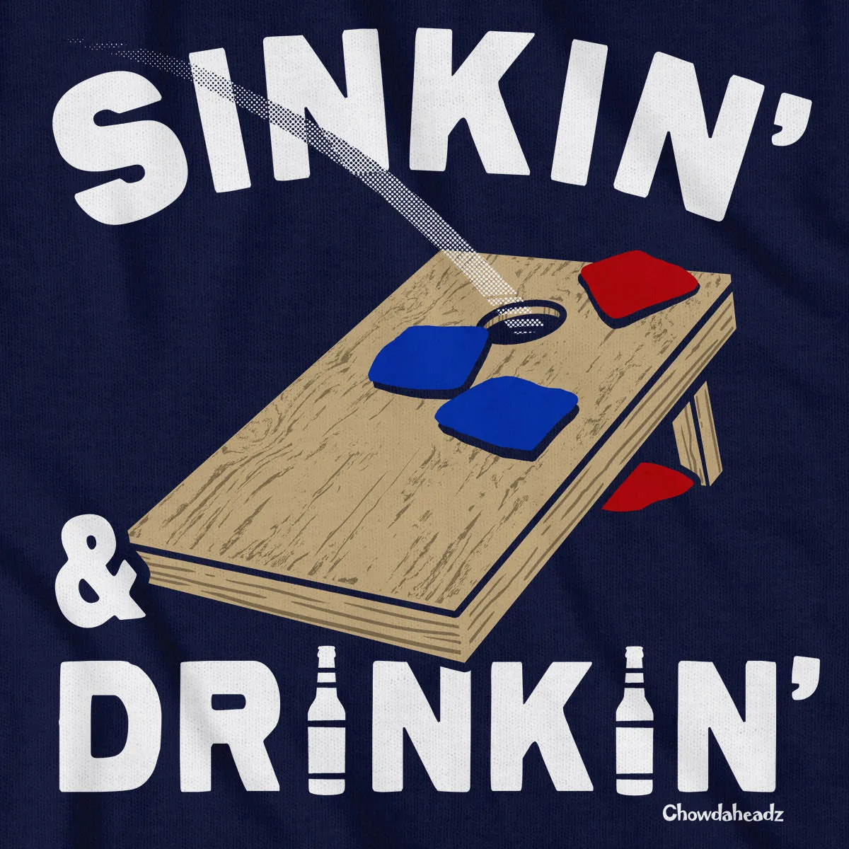 Sinkin' & Drinkin' Cornhole T-Shirt