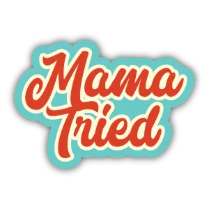 Stickers Northwest - Mama Tried Sticker
