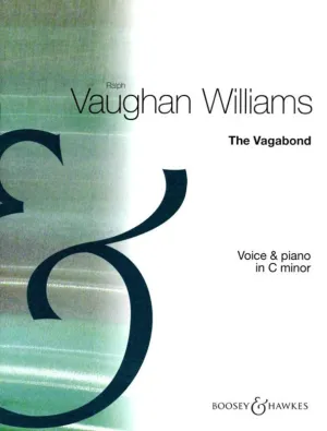 Vaughan Williams: The Vagabond from Songs of Travel - C Minor