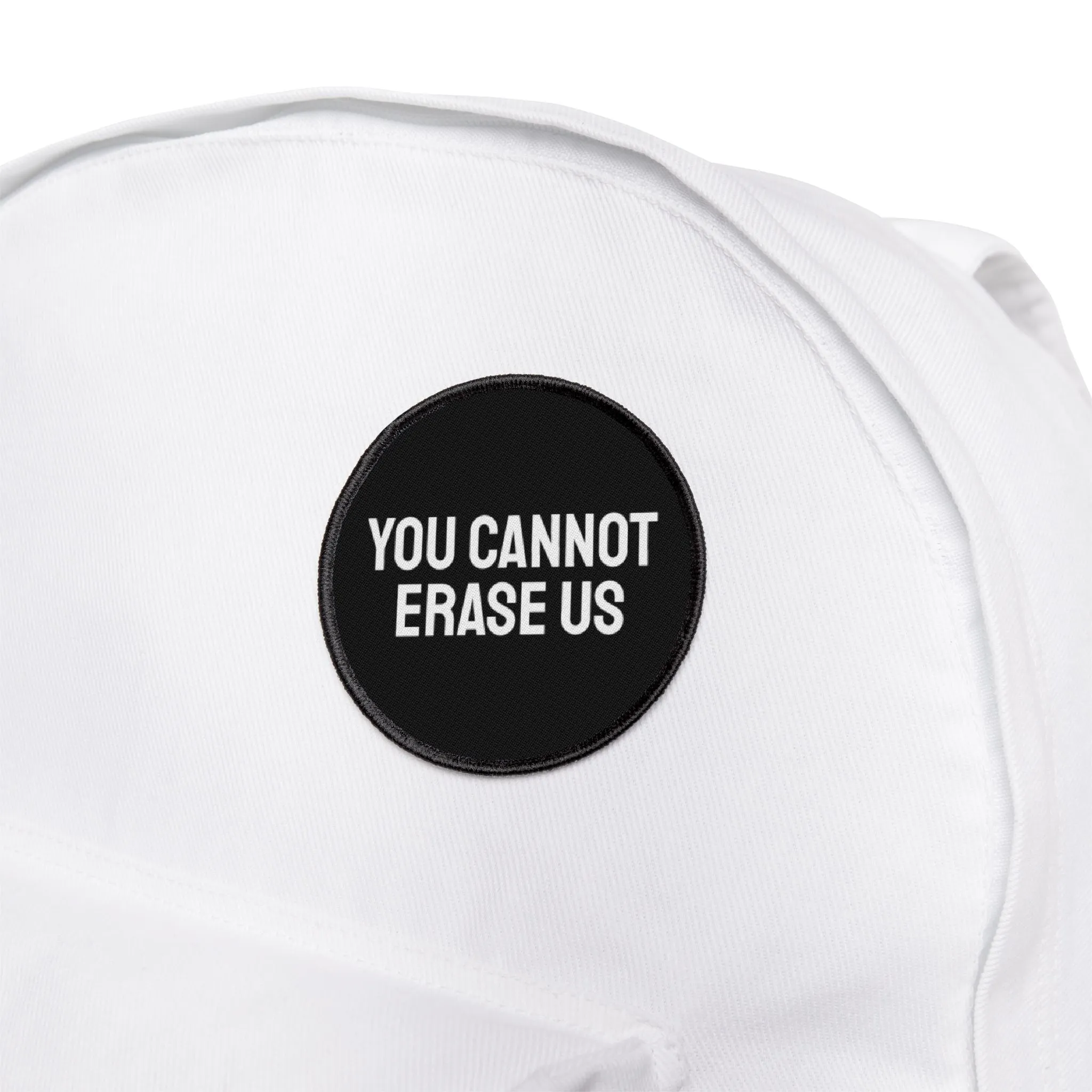 You Cannot Erase Us - Iron-On Patch