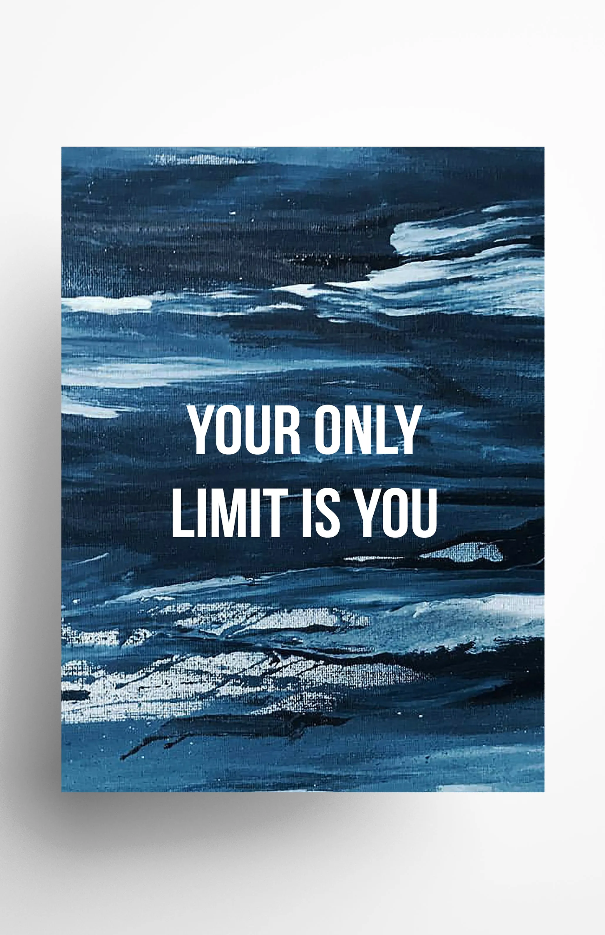 Your Only Limit Is You